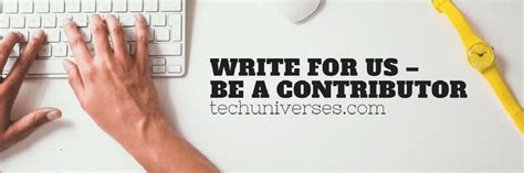 Write for us technology.  As a contributor for We Offer "Write For Us" & Guest Post ...