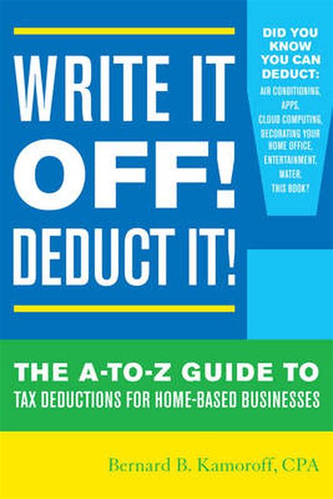 Write it off deduct it the a to z guide to tax deductions for home based businesses. - Briggs and stratton handy gen 2600 manual.