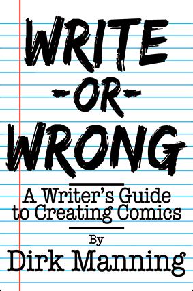 Write or wrong a writer s guide to creating comics. - P p p: pamphlete, parodien, post scripta.