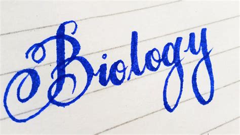 Write the word Biology in Script writing Cursive writing Biology
