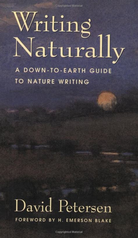 Writing Naturally A Down To Earth Guide To Nature Writing