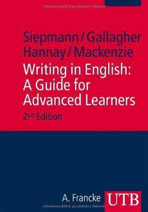 Writing in english a guide for advanced learners by dirk siepmann. - Hands on guide to the red hat exams rhcsa and rhce cert guide and lab manual damian tommasino.