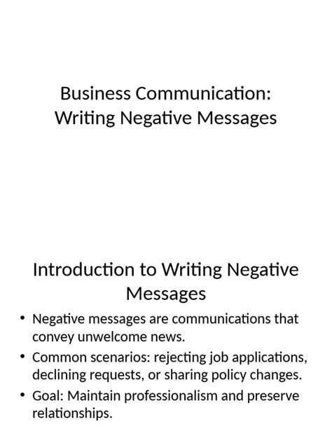 Writing negative messages. Communication at Work 8.  If you&rsquo;re not careful with what y...