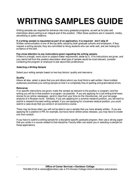 Writing sample for job example. Writing samples for a job is a document containing your written work, which the hiring manager requests as a means of assessing your writing skills. You can expect to submit a writing sample if you intend to do a job that requires a lot of writing. Such roles include being a journalist, receptionist, writer, or public … 