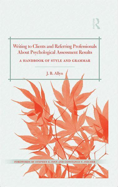 Writing to clients and referring professionals about psychological assessment results a handbook of style and. - Pouvoirs et littoraux du xve au xxe siècle.