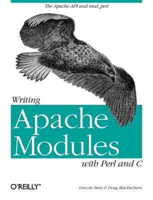 Full Download Writing Apache Modules With Perl And C The Apache Api And Mod_Perl By Doug Maceachern