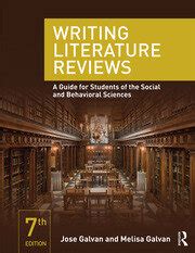 Read Writing Literature Reviews A Guide For Students Of The Social And Behavioral Sciences By Jos L Galvan