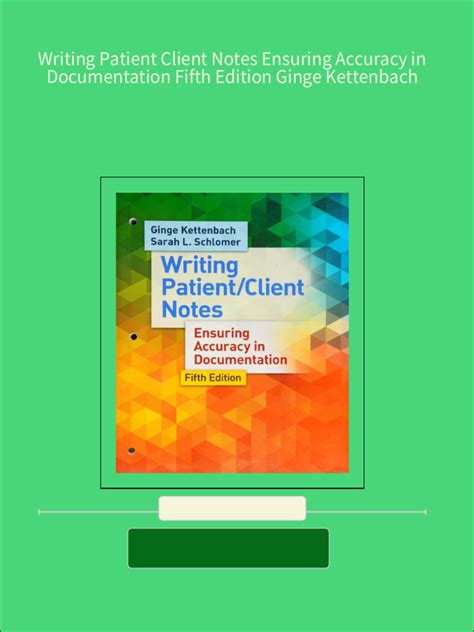 Download Writing Patientclient Notes Ensuring Accuracy In Documentation By Ginge Kettenbach