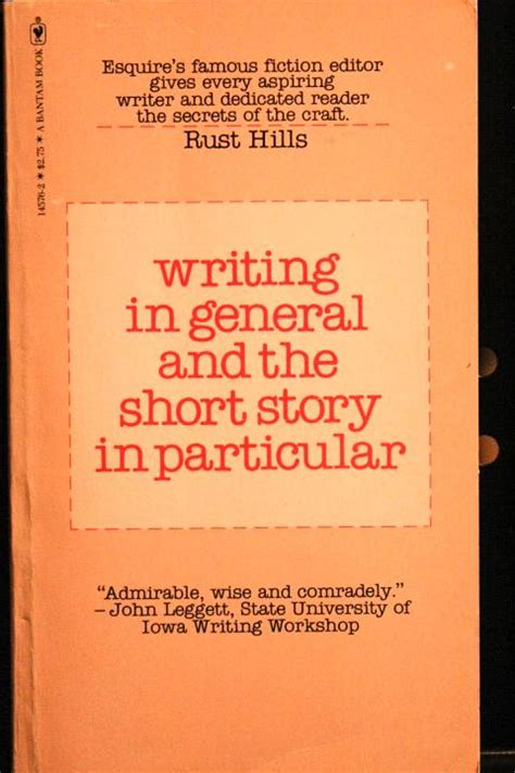 Full Download Writing In General And The Short Story In Particular An Informal Textbook By Lawrence Rust Hills