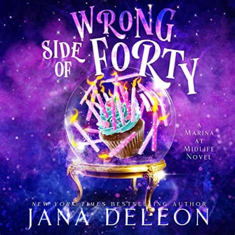 Wrong Side of Forty (Marina at Midlife, book 1) by Jana DeLeon