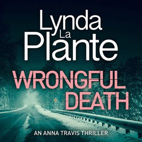 Wrongful death an anna travis novel anna travis mysteries book 9. - Managerial accounting 13th solutions manual garrison.