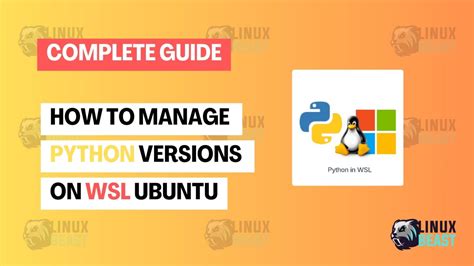 Wsl python version. 8.  It covers the I'm using WSL how I upgrade Python to the last version th...