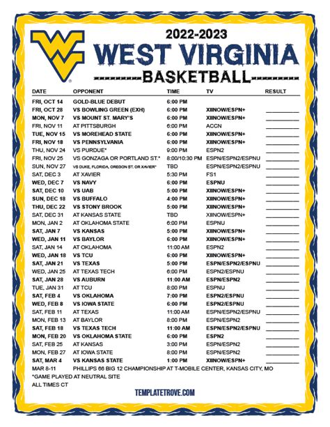 The official 2022-23 Men's Basketball schedule ... Print; Grid; Text; Season Records ... Hide/Show Additional Information For West Virginia - November 11, 2022 ... . 