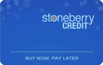 Shop Buy Now Pay Later Categories. Buy now, pay later with Stoneberry Credit! Shop your favorite brands and enjoy low monthly payments starting at $5.99. . 