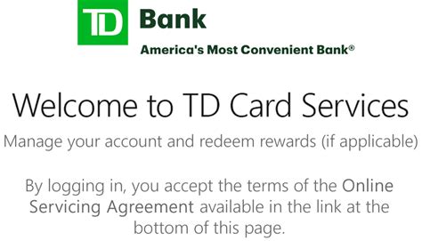 Manage all things credit card at tdbank.com. View and manage your credit card and rewards along with other TD Accounts, right from within tdbank.com.. 