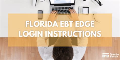 Www.ebtedge.com florida. Visit www.ebtEDGE.com and use the Cardholder Portal. To activate your card by calling the number on the back: Dial 1-866-545-6502 and listen to the automated system. Press 1 for English or 2 for Spanish. Enter your 16-digit card number on the front of your card. Enter your Date of Birth. 