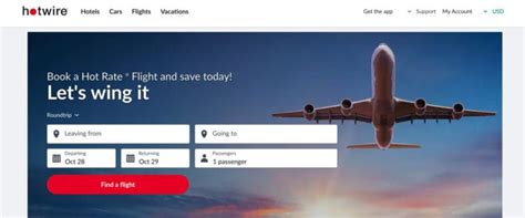 Www.hotwire.com flights. Browse through our last minute TUS flights and save up to 40% with our hot rate flight deals. Book with Hotwire today! Hotels. Cars. Flights. Vacations. Get the app. Support. Feedback Help Center. ... Flights; Hotwire.com; Search 400 airlines and 321,000 hotels worldwide. Stop Planning & Start Exploring. FREE 24 hour cancellation on most flights. 