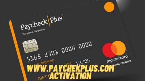 1 Activate Your card Your paychekplus! ca