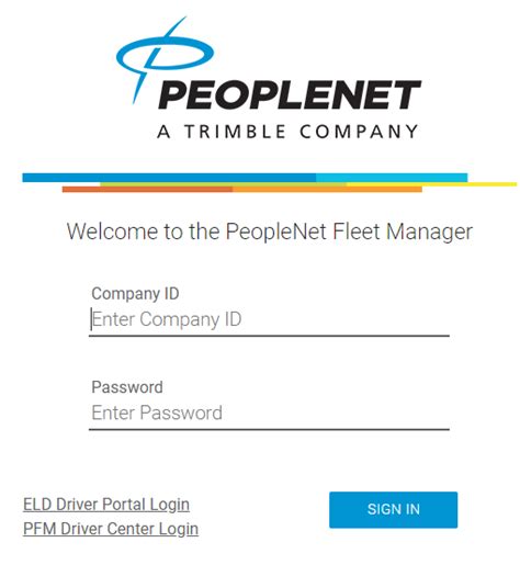 Welcome to the PeopleNet Fleet Manager. Company ID. Password. ELD Driver Portal Login. PFM Driver Center Login. . 
