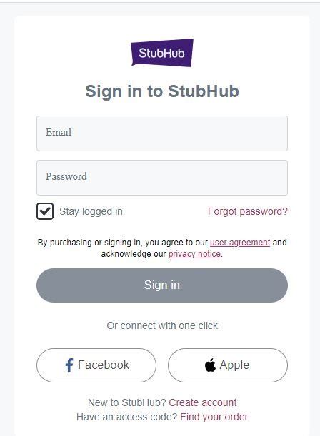 Www.stubhub.com login. Every order is 100% guaranteed on StubHub. StubHub's exclusive FanProtect Guarantee ensures valid tickets or your money back. It's this guarantee that makes us the most trusted ticket marketplace by fans where you can buy and sell with 100% confidence. Our FanProtect Guarantee offers buyers four key benefits: 