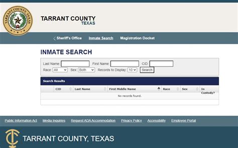 INMATE SEARCH. Inmate Details. Demographics for . Last Name: First Middle Name: Race: Sex: CID: Return to Search Page: ... TEXAS. County Telephone Operator 817-884-1111. Tarrant County provides the information contained in this web site as a public service. Every effort is made to ensure that information provided is correct. However, in …. 