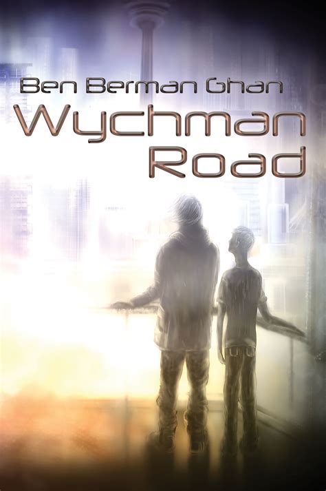 Download Wychman Road By Ben Berman Ghan