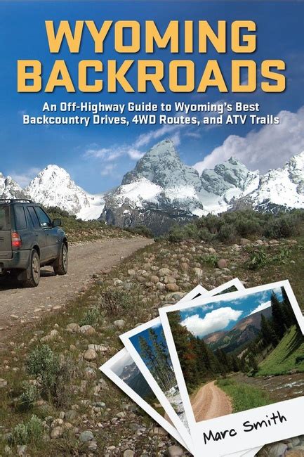Wyoming backroads an off highway guide to wyoming s best. - Business objects xi 3 1 sizing guide.