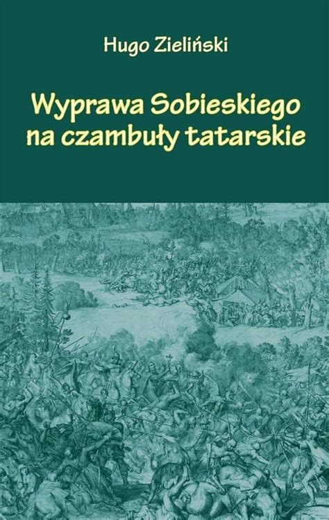 Wyprawa sobieskiego na czambuly tatarskie 1672. - Halley s bible handbook with the new international version kindle.