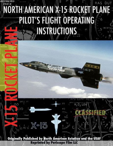 X 15 rocket plane pilots flight operating manual by periscope film com. - Youth study guide for swine skillathon.
