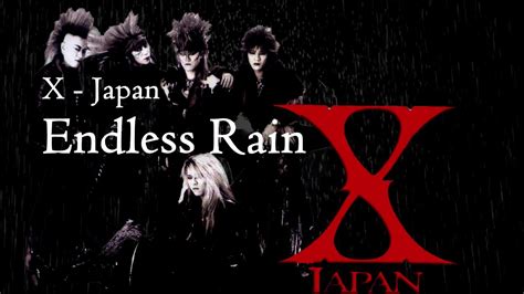 X Japan - Endless rain lyrics + English translation