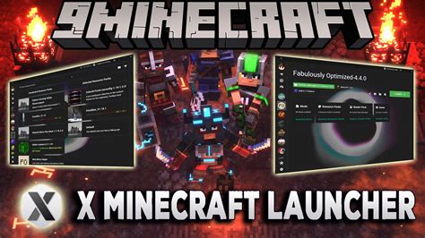 X Minecraft Launcher A fully featured Minecraft launcher X . 