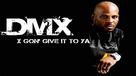 X gon give it to ya. Sep 4, 2018 · Explicit lyrics. Provided to YouTube by Universal Music Group X Gon' Give It To Ya · DMX The Definition Of X: Pick Of The Litter ℗ 2002 UMG Recordings, Inc. Released on: 2007-06-12 Producer... 