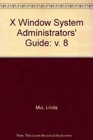 X window system administrators guide by linda mui. - Fluid mechanics lab manual with answer.