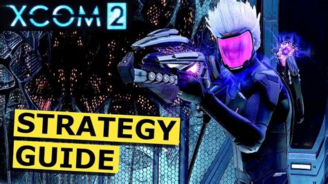 XCOM 2 guide 
