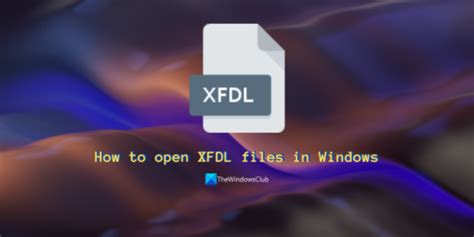 XFDL File What It Is How to Open One 