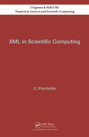 Full Download Xml In Scientific Computing By Constantine Pozrikidis