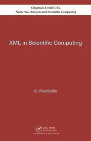 Full Download Xml In Scientific Computing By Constantine Pozrikidis