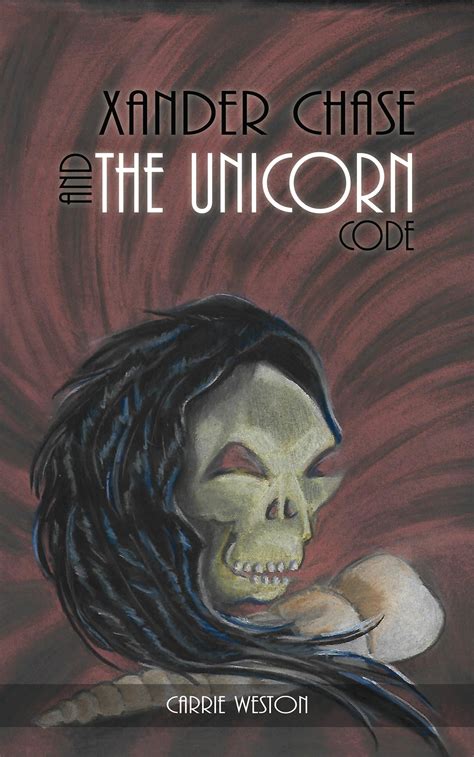 Xander Chase And The Unicorn Code