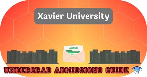 Xavier University - Admission Requirements, SAT, ACT, GPA and …