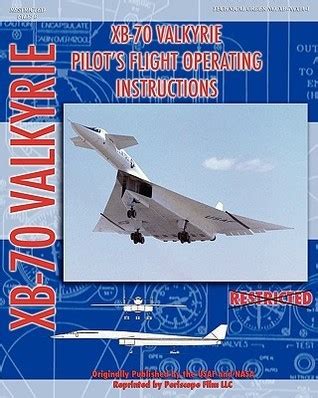 Xb 70 valkerie pilot s flight operating manual. - Pharmacology clear and simple a guide to drug classifications and dosage calculations.