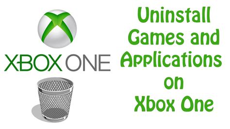 Xbox One Tutorial How To Uninstall Games and Applications How to