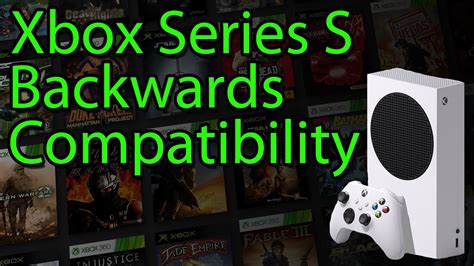 Xbox Series S and X Backwards Compatibility