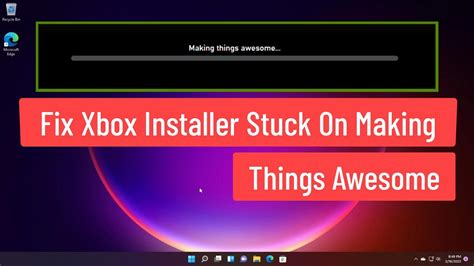 Xbox beta installer stuck on making things awesome.  In this video tutorial i will...