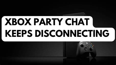 I fixed the Xbox app party chat in three simple steps.