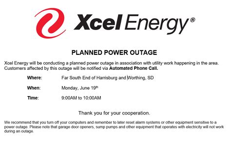 Xcel energy report an outage. Assume all downed lines are energized and report them to us immediately by calling Duke Energy. Stay away from flooded areas and debris. They can conceal downed power lines. Resist the temptation to drive around looking at storm damage. You could hinder rescue efforts or restoration efforts and jeopardize your safety. 