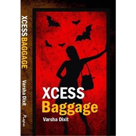 Full Download Xcess Baggage By Varsha Dixit