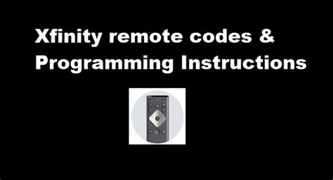 Xfinity Remote Programming Codes
