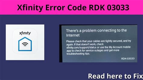 Xfinity code RDK 03033 is a reference for an incorrect account n