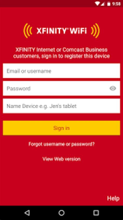 Xfinity wifi login android. The Xfinity router admin tools make this easy. Log into your Xfinity router. In the left menu, click Gateway, then click Connection, then click Wi-Fi. Under Private Wi-Fi Network, you will see the name (SSID) of your Wi-Fi network. Click Edit on the right of … 
