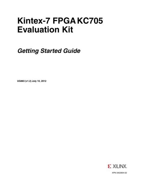 Xilinx kc705.  Kintex-7 FPGA KC705 Evaluation Kit Getting Started Guide (UG883�...